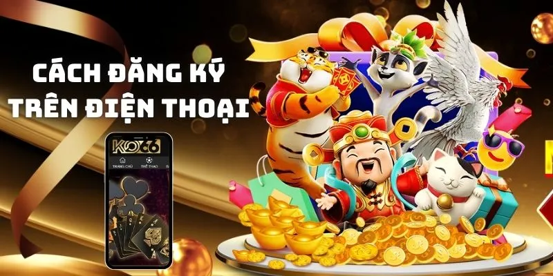 Cách đăng ký KO66 trên điện thoại