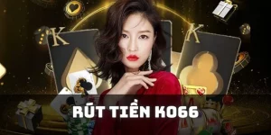 Rút tiền KO66